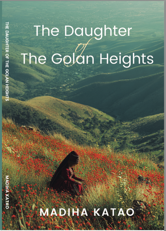 The Daughter of The Golan Heights